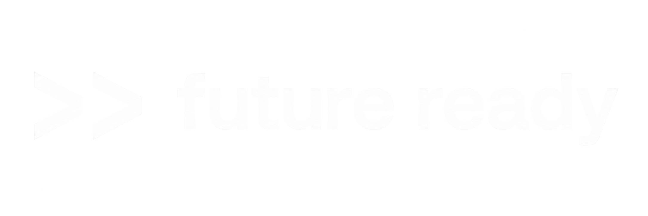 Future Ready